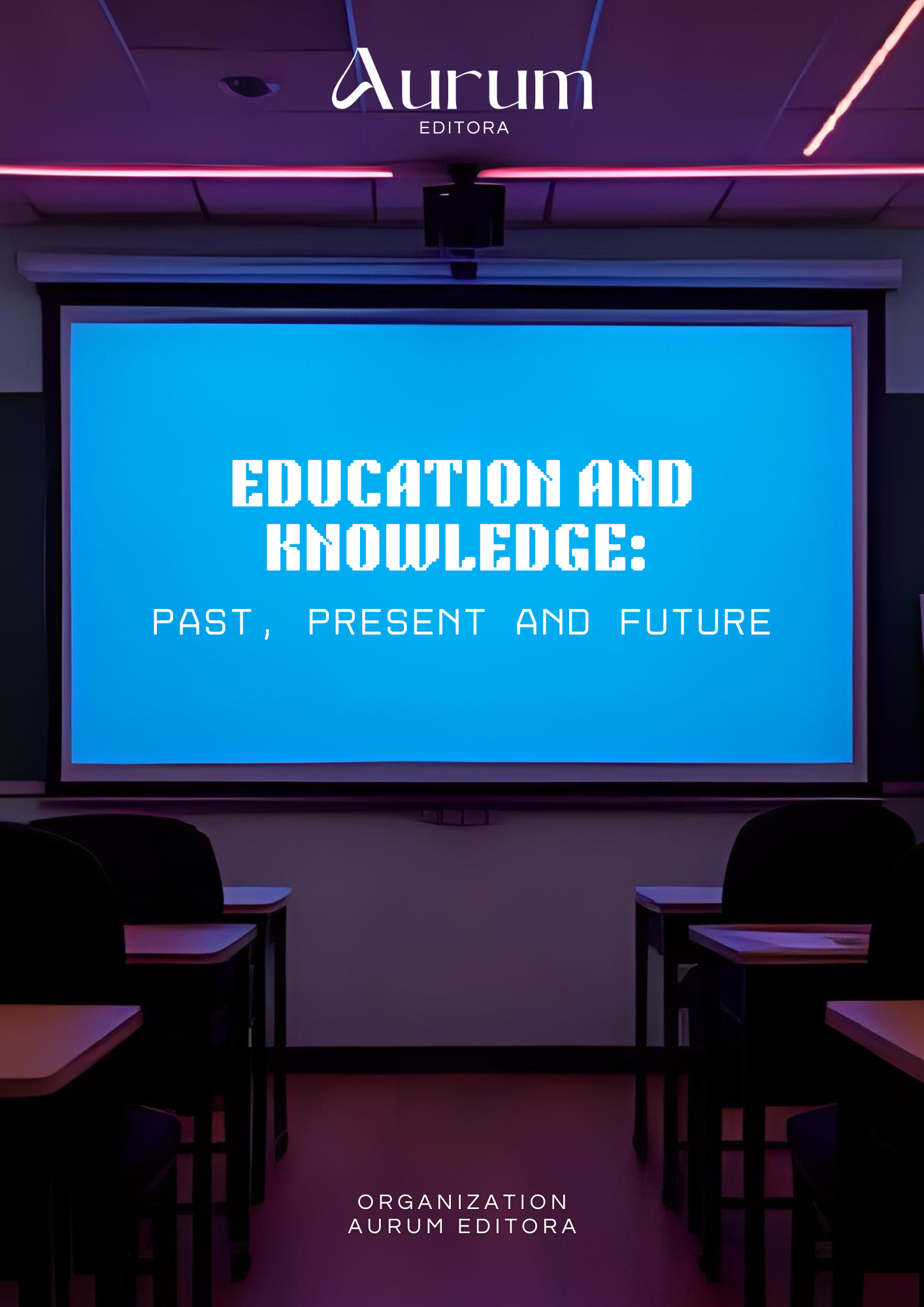 Education and Knowledge: Past, Present and Future