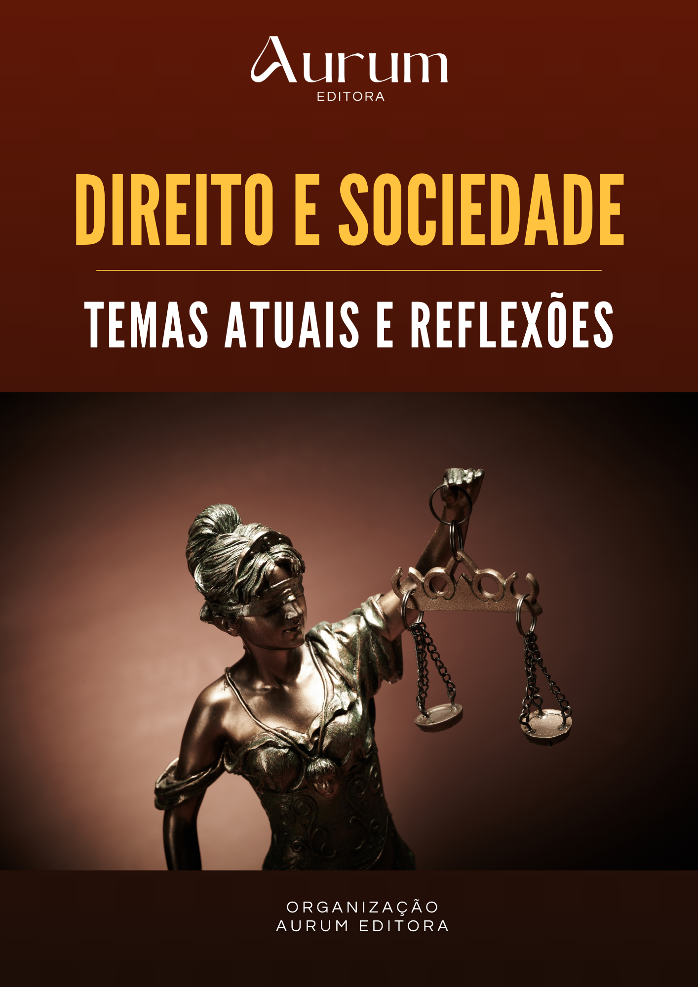Direito e Sociedade: Temas Atuais e Reflexões
