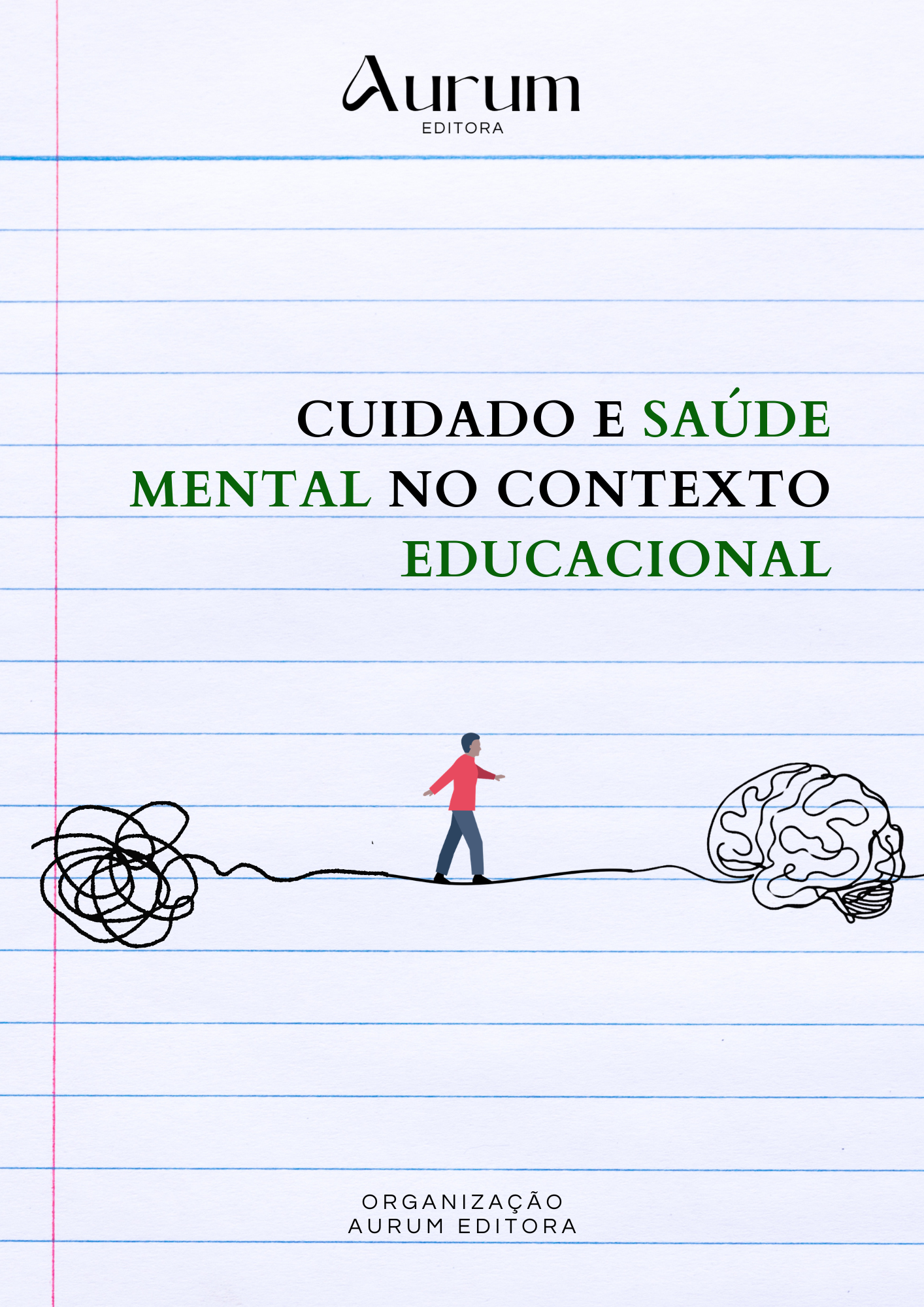 Cuidado e Saúde Mental no Contexto Educacional