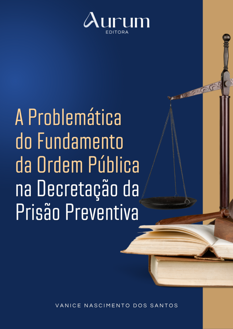 Capa do livro A Problemática do Fundamento da Ordem Pública na Decretação da Prisão Preventiva, de Vanice Nascimento dos Santos